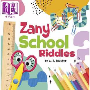 Zany book pebble 儿童谜语绘本图画书 有趣 学校谜语 进口童书 Riddles School 8岁儿童读物 进口原版 英文原版 认知识物