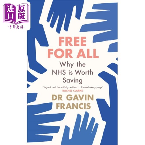 进口原版 *加文弗朗西斯 全民免费 为什么NHS值得拯救 Free For All Why The NHS Is Worth Saving 英文原版 Gavin   Profile Book