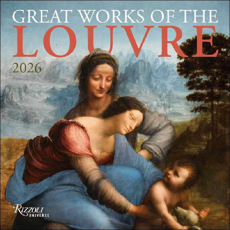 进口原版 * 卢浮宫藏品 2026年挂历 英文原版 进口艺术日历 Great Works of the Louvre 2026 Wall Calendar   Universe Publishin