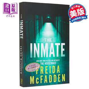 进口原版 *狱友 Inmate 英文原版 Freida McFadden 女仆系列作者 国际流行小说 推理与惊悚小说   Poisoned Pen Press