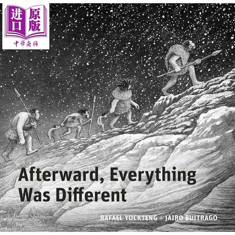进口原版 *无字书 一万年前的世界 Afterward Everything was Different 英文原版 儿童科普绘本 历史读物 图画书    Greystone Bo