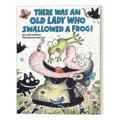 进口原版 英文原版 There Was an Old Lady Who Swallowed a Frog 有个老婆婆吞了一只青蛙 英文版 LＵＣille Colandro 进口英语