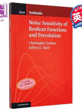 进口原版 *布尔函数和渗流的噪声敏感性 Noise Sensitivity of Boolean Functions  Percolation 英文原版 Christop   Cambridge U