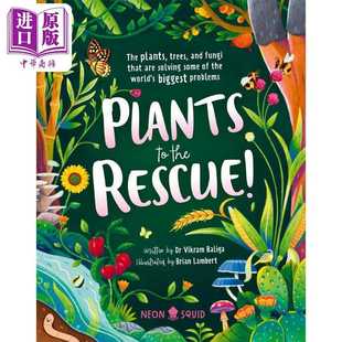 Solv英文原版 The Rescue 进口原版 Trees Are 儿童科普绘本知识 That the Fungi and SQUID NEON Plants 拯救植物Plants