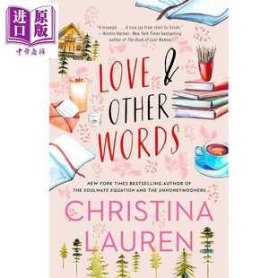 进口原版 *与其他词语 豪华版 Love and Other Words Deluxe Edition 英文原版 Christina Lauren 正能量 励志故事   Gallery Book