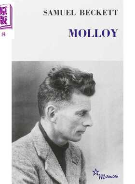 进口原版 *塞缪尔 贝克特 莫洛伊 法文原版 Molloy Samuel Beckett 诺贝尔文学奖得主   Minuit