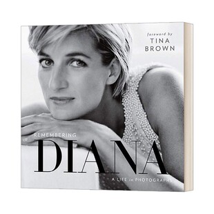 进口原版 瑞雅进口 Remembering Diana 铭记戴安娜王妃 纪念戴安娜王妃逝世20周年 摄影图册 精装英文版 进口英语原版书籍 英文