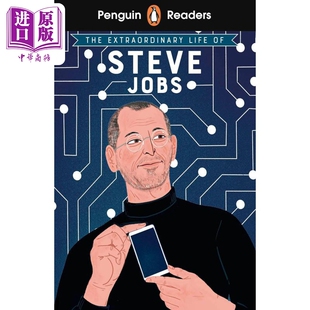 进口原版 *企鹅阅读分级指导2级 史蒂夫乔布斯的非凡人生 Penguin Readers Level 2 The Extraordinary Life of Ste   Ladybird Bo