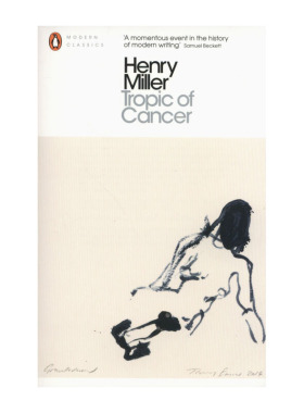 进口原版 *北回归线 英文原版 Tropic of Cancer Paperback Henry Miller Penguin   Penguin UK