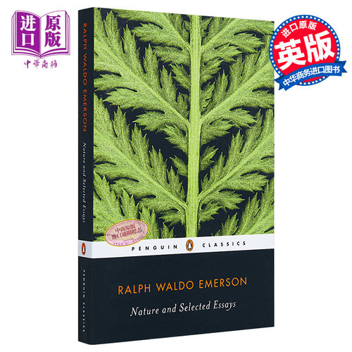 进口原版 *Nature and Selected Essays 英文原版 拉尔夫·瓦尔多·爱默生：论自然及其他短篇选集 Ralph Waldo Eme   penguin uk