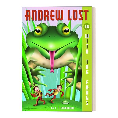 进口原版 With the Frogs Andrew Lost #18 安德鲁不见了系列18 英文版 进口英语原版书籍 英文原版 Greenburg, J.C.