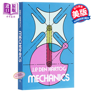 进口原版 *机械学 英文原版 Mechanics / J. P. Den Hartog  J. Dover Publications
