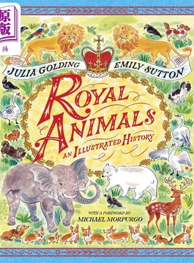 进口原版 *Emily Sutton 皇家宠物 Royal Animals 儿童绘本 英国皇家动物史 英文原版 进口图书 动物图画书 Julia G   Macmillan U