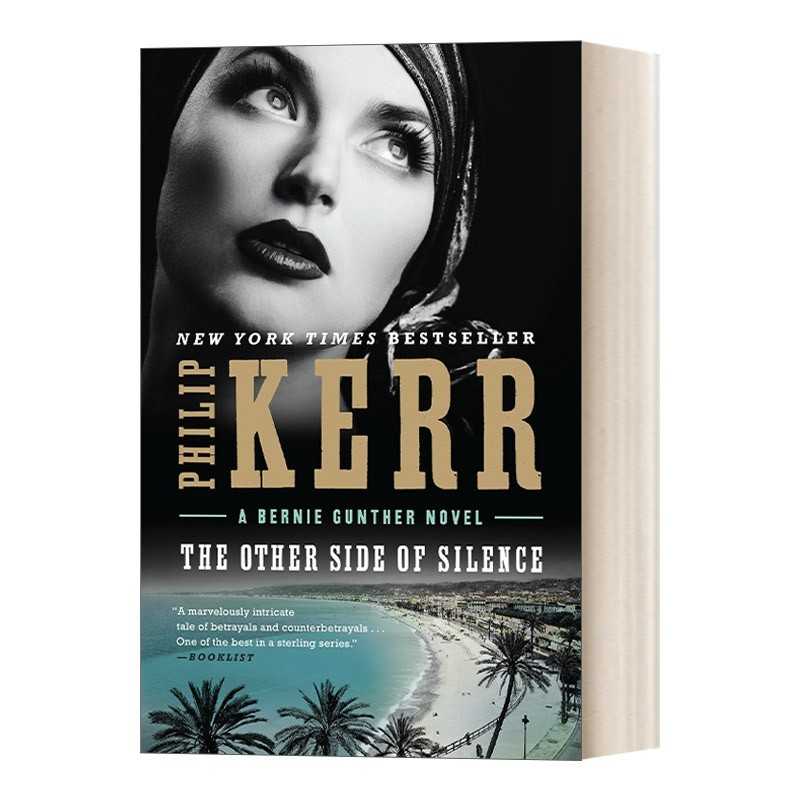 进口原版 英文原版The Other Side of Silence A Bernie Gunther Novel Book 11 私家侦探伯尼 古特尔系列11 沉默的另一面 历史