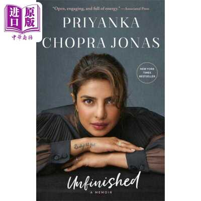 进口原版 *未完结 朴雅卡 乔普拉自传 印度美女 英文原版 Priyanka Chopra Jonas Unfinished:A Memoir   Random House US