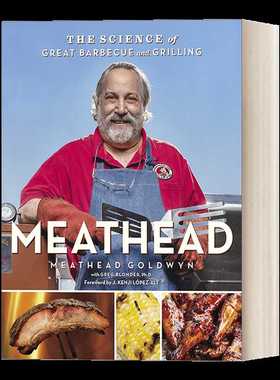 进口原版 英文原版 Meathead 美味烤肉和烧烤的科学 The Science of Great Barbecue and Grilling 精装 英文版 进口英语原版书