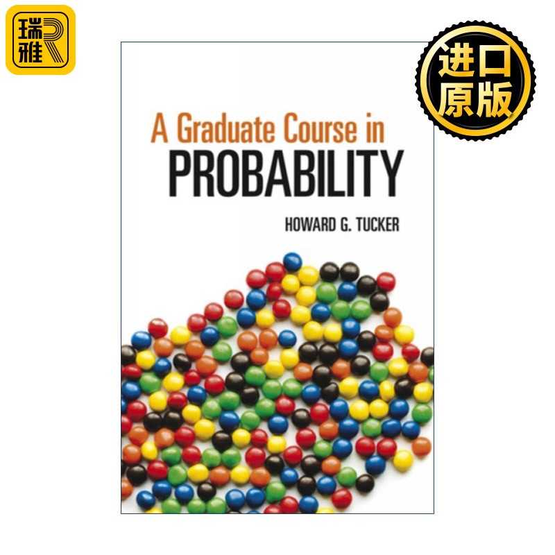 进口原版 英文原版 A Graduate Course in Probability 概率学高级教程 加州大学数学教授Howard G. Tucker 英文版 进口英语原