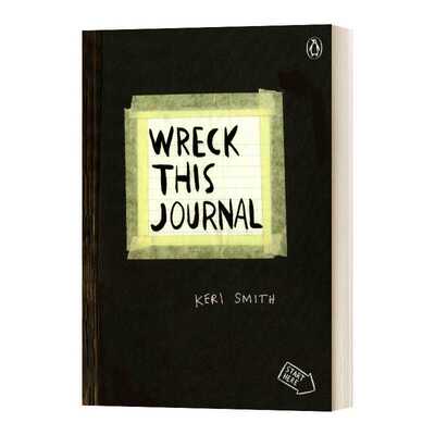 进口原版 Wreck This Journal (Black) Expanded Edition 做了这本书 黑色扩充版 创新从破坏开始 Keri Smith 英文版 进口英语