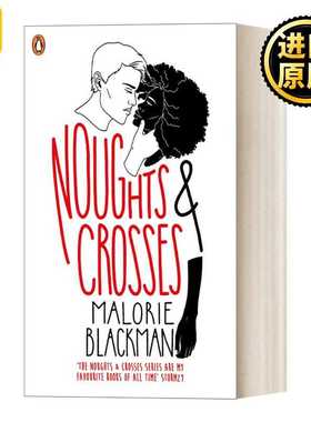 进口原版 英文原版小说 Noughts & Crosses 跨爱 同名美剧原著小说 英文版 Malorie Blackman 进口英语原版书籍   Penguin