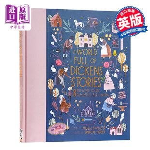 Full 英文原版 文学收录集 World 文学世界 进口图书小初 12岁 Dickens Frances 精品绘本 狄更斯 进口原版 Lin Stories