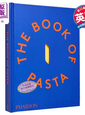 进口原版 *面食之书 意大利百味来烹饪学院 150种美味意大利面食谱 The Book of Pasta 英文原版 Academia Barilla   Phaidon Pres