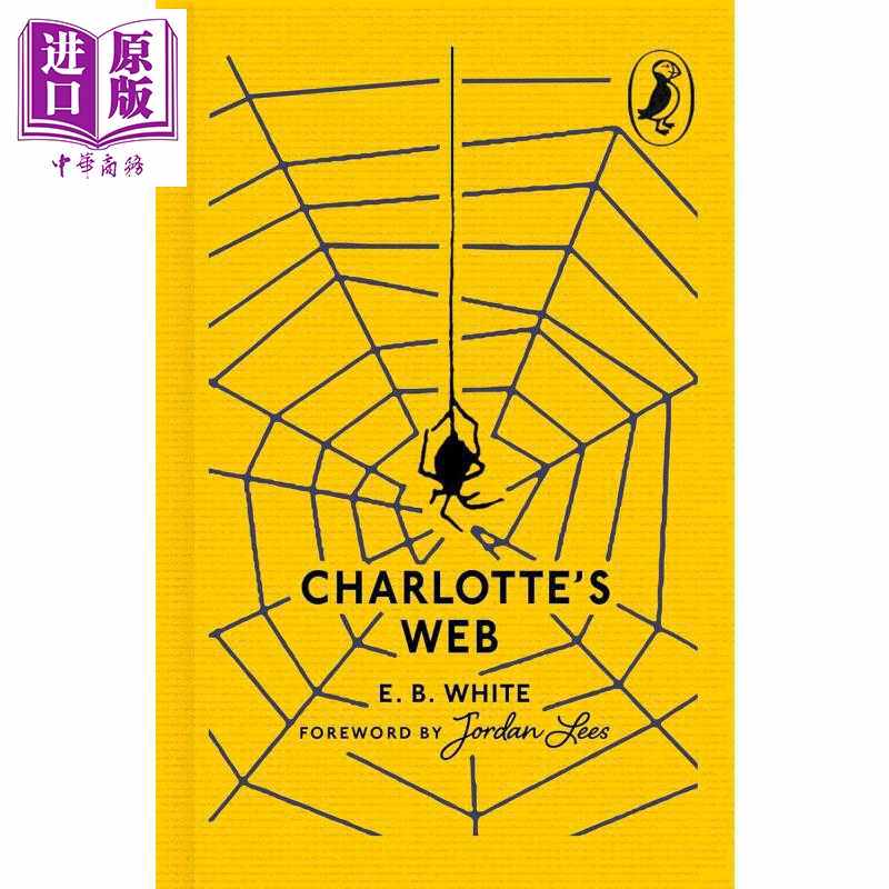 进口原版 *企鹅小书 布面彩边 夏洛的网 Charlottes Web 英文原版进口 儿童读物 精装 Puffin85周年珍藏版 畅销经典   Puffin UK