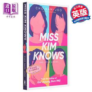Joo Stories 金小姐知道 英文原版 Nam 赵南柱新小说 Simon Other Miss Knows Cho and 事情和其他故事 进口原版 Schust Kim