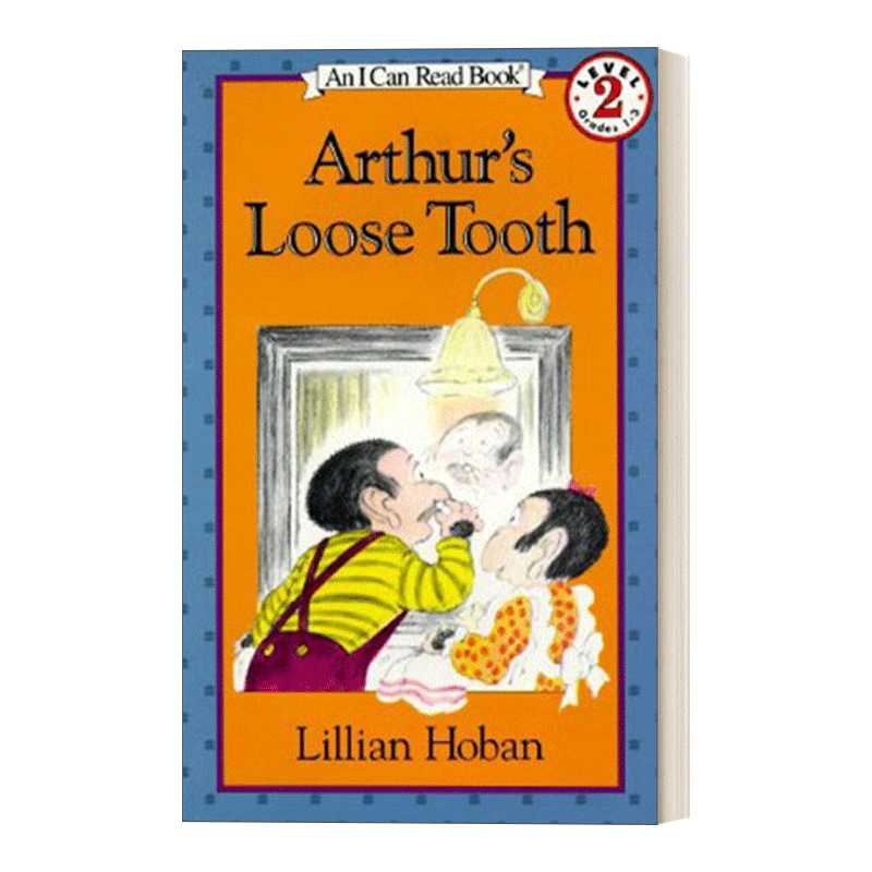 进口原版 I Can Read 2 Arthur's Loose Tooth 英文版 汪培珽第四阶段书单Arthur's亚瑟系列 英文原版 进口英语原版书籍