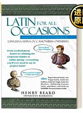 进口原版 英文原版 Latin for All Occasions 适用于所有场合的拉丁语 幽默杂谈 拉丁语词典 Henry Beard 英文版 进口英语原版