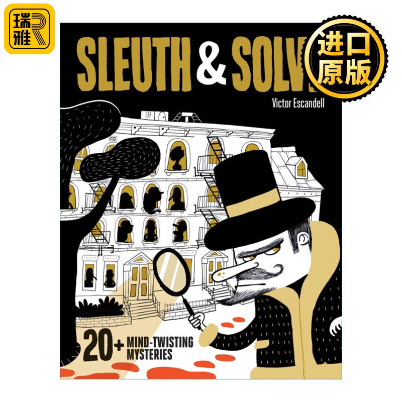 进口原版 英文原版 Sleuth & Solve 20+ Mind-Twisting Mysteries 侦探解密 20个令人费解的迷题 互动推理游戏 精装 英文版 进