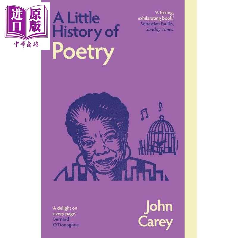 中商原版 *耶鲁小史 诗歌小史 新版 A Little History of Poetry 英文原版 John Carey 古典文学 现当代诗歌   Yale University