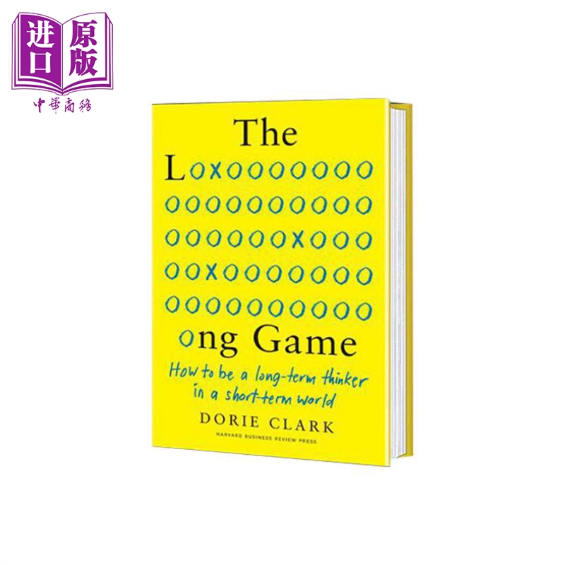 进口原版 *长期游戏 如何在短期世界中成为长期思考者 华尔街日报畅销书 The Long Game 英文原版 Dorie Clark 提升   Harvard Bus