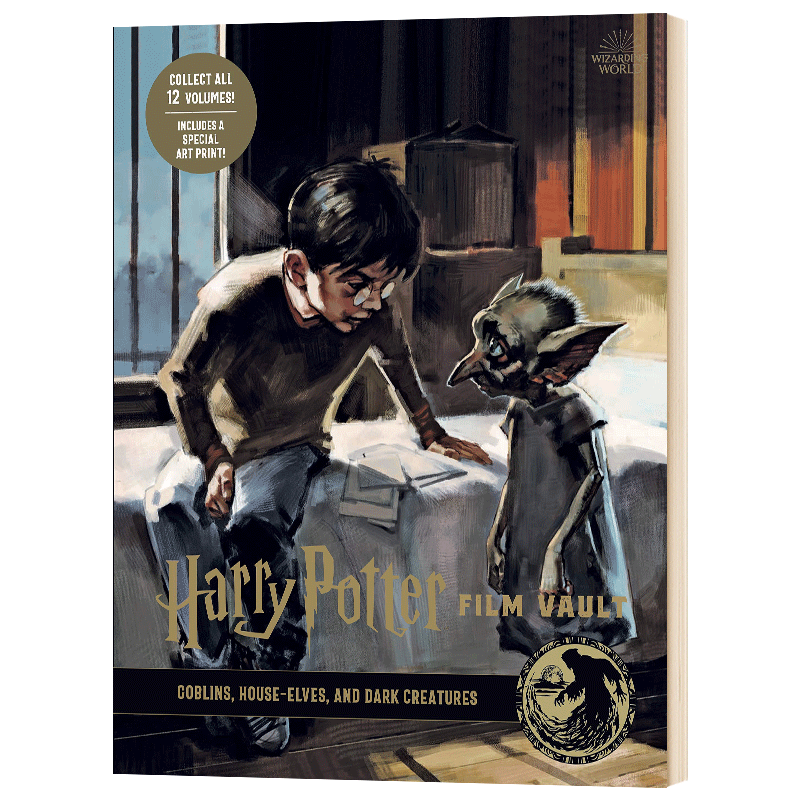 进口原版 哈利波特电影回顾设定集9 Harry Potter: The Film Vault - Volume 9: Goblins, House-Elves, and Dark Creatures 英