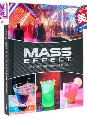 进口原版 *质量效应 官方鸡尾酒书 Mass Effect The Official Cocktail Book 英文原版 Cassandra Reeder   Insight Editions