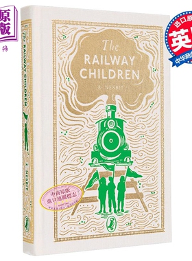 进口原版 *海雀布纹经典 铁路边的孩子 The Railway Children 英文原版 E Nesbit 大师经典 世界经典名著   Puffin UK