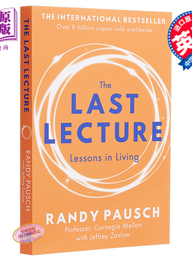 进口原版 *最后的演讲 英文原版 The Last Lecture Randy Pausch Hodder Paperback 英文小说   Hodder Paperback