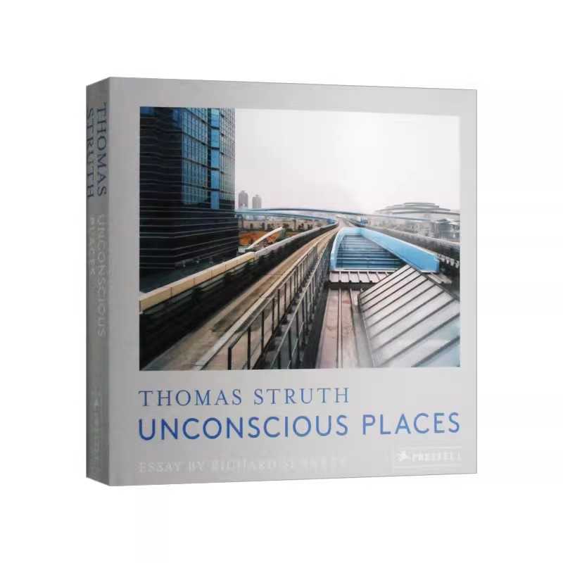 进口原版 英文原版 Thomas Struth Unconscious Places 托马斯·斯特鲁斯 无意识的地方 精装 英文版 Richard Sennett 进口英语