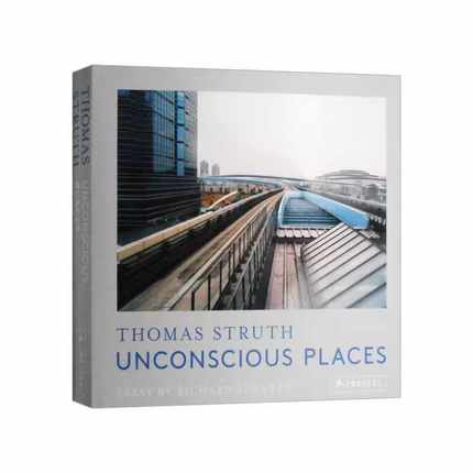 进口原版 英文原版 Thomas Struth Unconscious Places 托马斯·斯特鲁斯 无意识的地方 精装 英文版 Richard Sennett 进口英语