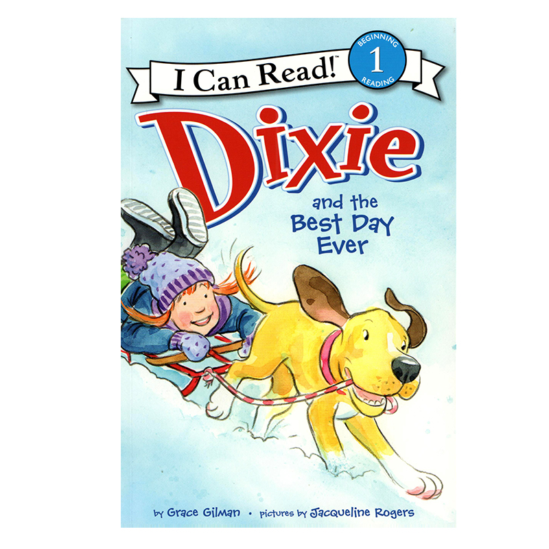 进口原版 英文原版 Dixie and the Best Day Ever 黛西最好的一天   HarperCollins