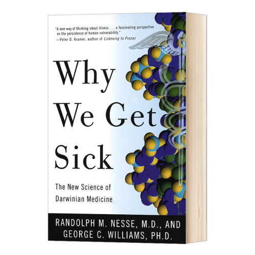 进口原版 为什么我们会生病 英文原版 Why We Get Sick 英文版 Randolph M. Nesse，George C. Williams 全英文版进口原版英语