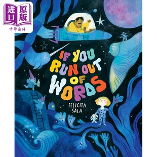 进口原版 精装 Words 英文原版 Run Abrams Sala You Out 图画故事书 儿童绘本亲子读物 进 Felicita 如果你无话可说