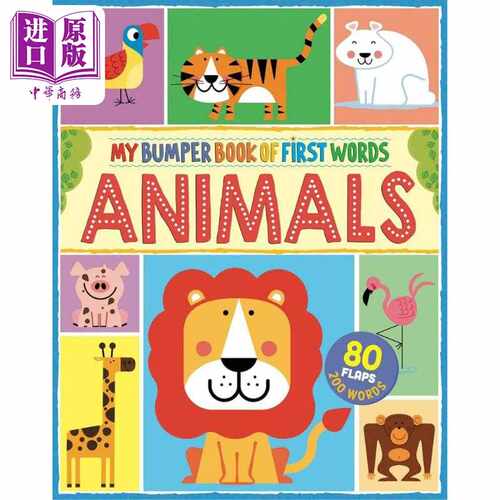 进口原版 *儿童单词大全 动物 My Bumper Book of First Words Animals 英文原版 早教认知纸板书翻翻书 亲子读物    NQ Publisher