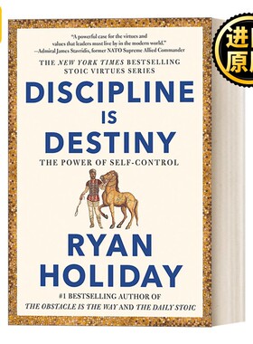进口原版 英文原版 Discipline Is Destiny 纪律就是命运 自我控制的力量 管理 古代哲学 自我提升 Ryan Holiday 精装 进口英语