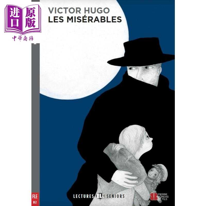 进口原版 *法文原版ELI Young Adult Readers French B2: Les Miserables 悲惨世界 法语学习分级阅读读物 YOUNG AD   ELI Publish