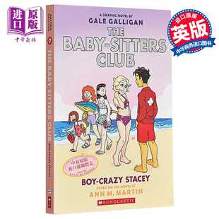 Boy the Stacey 进口原版 Sitters Ann Martin 英文原版 Crazy Club SCHOLASTIC Baby 保姆俱乐部小保姆系列7图像小说