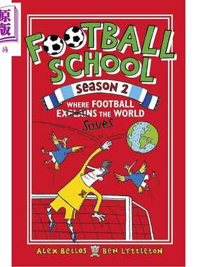 进口原版 *足球学校第2季 Football School Season 2 Where Football Explains the World 英文原版 足球史故事集    Walker UK