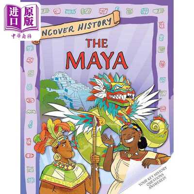 进口原版 *不可不知的历史 玛雅文化 Uncover History Mayan Civilisation 英文原版 儿童历史读物 人文百科知识绘   Wayland Book