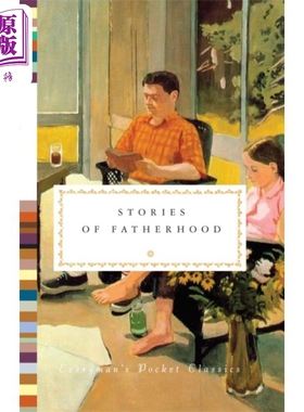 进口原版 *人人文库口袋系列 父亲故事 Stories of Fatherhood 英文原版 Edited by Diana Secker Tesdell 经典文学   Everyman’s