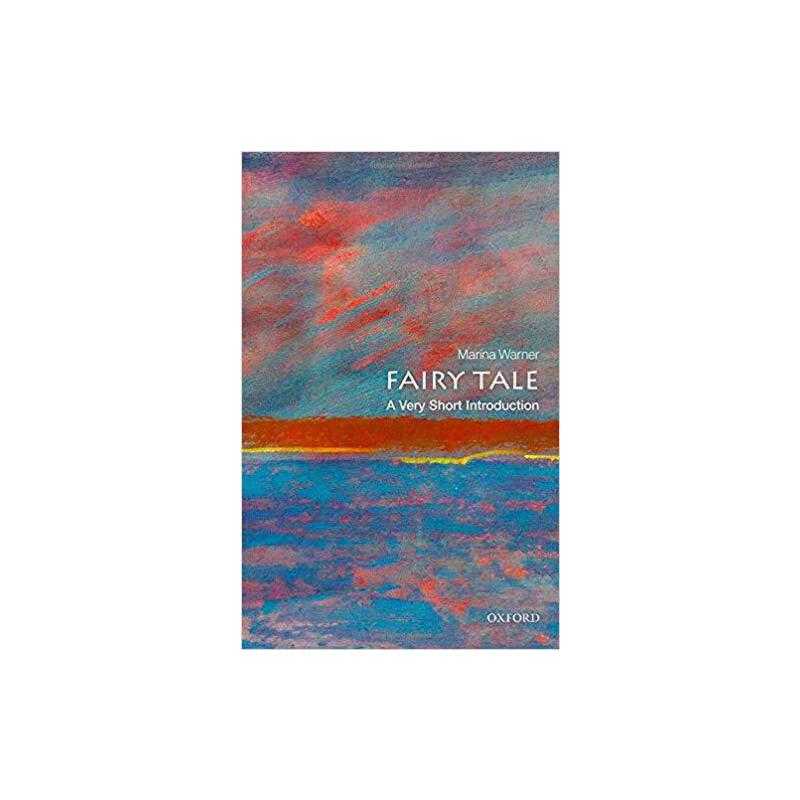 进口原版 英文原版  牛津通识读本：童话   Fairy Tale: A Very Short Introdu   暂无出版社信息