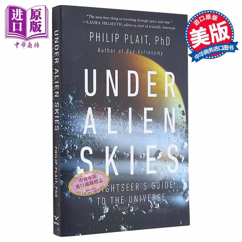 进口原版 *外星天空下 金融时报 年度科学书籍 科学新闻 年度受欢迎书籍 英文原版 Under Alien Skies Philip Plait   W. W. Norto